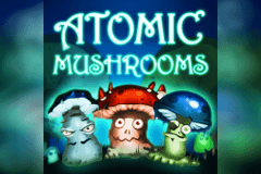 Atomic Mushrooms slot