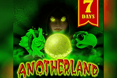 Anotherland 7 Days slot