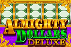 Almighty Dollars Deluxe slot