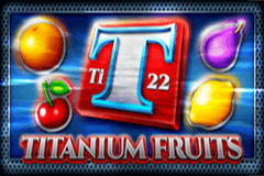 Titanium Fruits slot