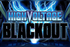 High Voltage Blackout slot