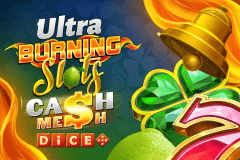 Burning Slots Cash Mesh Ultra Dice slot