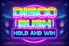 Disco Rush Hold And Win slot