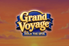 Grand Voyage: Hold the Spin slot