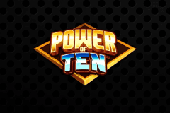 Power of Ten slot
