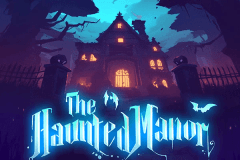 The Haunted Manor slot