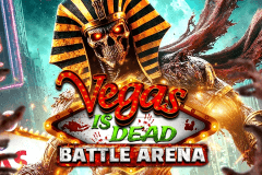 Vegas is Dead: Battle Arena slot