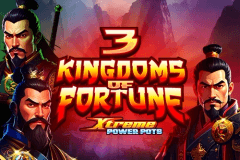 3 Kingdoms of Fortune - Xtreme Power Pots slot