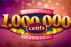Million Cents slot