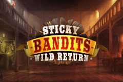 Sticky Bandits Wild Return slot