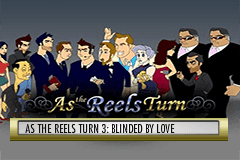 As the Reels Turn # 3: Blinded By Love slot