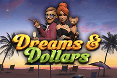 Dreams & Dollars slot