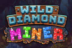 Wild Diamond Miner slot